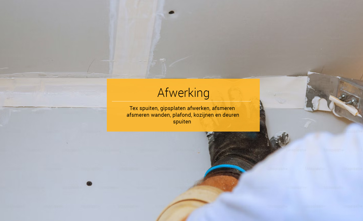 AFBOUW - afwerking: tex spuiten, gipsplaten afwerken, afsmeren wanden, spuiten plafond, kozijnen spuiten, deuren spuiten